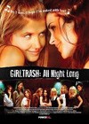 Girltrash All Night Long (2010)5.jpg